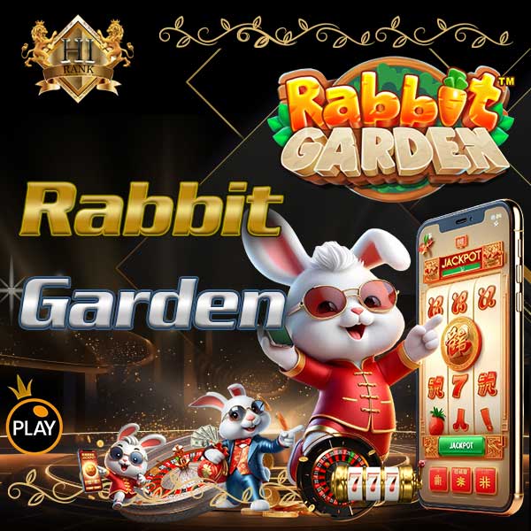 rabbit garden สล็อตกระจายตัวคูณแบบอัพเลเวล ค่าย Pragmatic Play