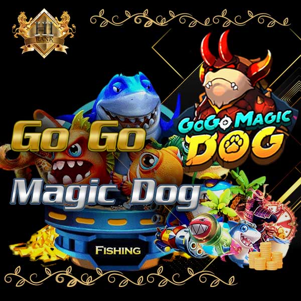 GO GO Magic Dog สล็อตธีมยิงธนูล่าปลาสุดเพลิน ลุ้นรางวัลทุกการเล่น