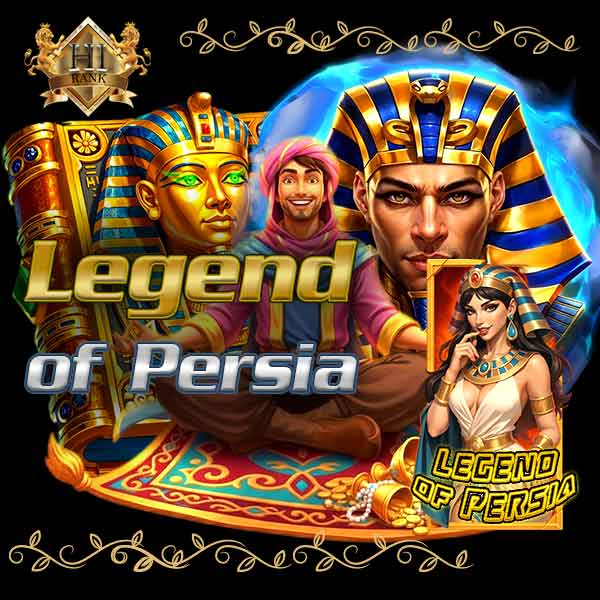 Legend of Persia เกมสล็อตธีมเปอร์เซีย เกมใหม่ล่าสุดจากค่าย Joker