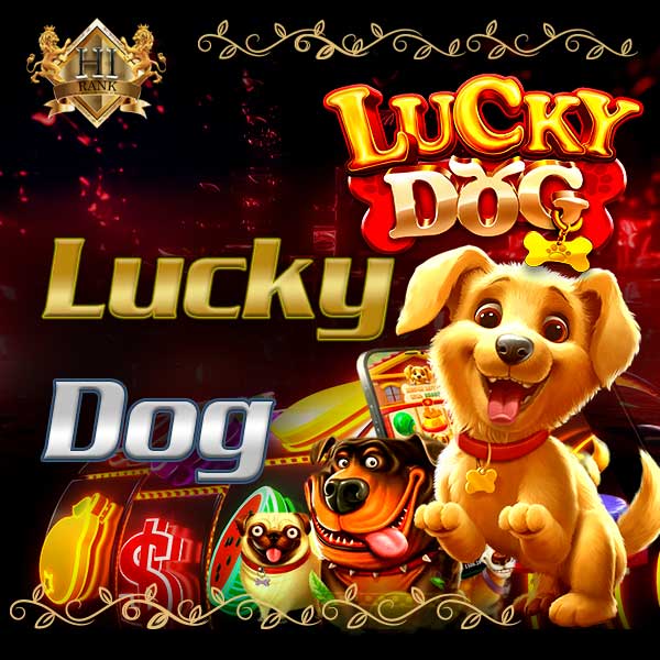 LuckyDog เกมสล็อตน้องหมานำโชค เล่นง่าย พาลุ้นรางวัลใหญ่ทุกครั้ง