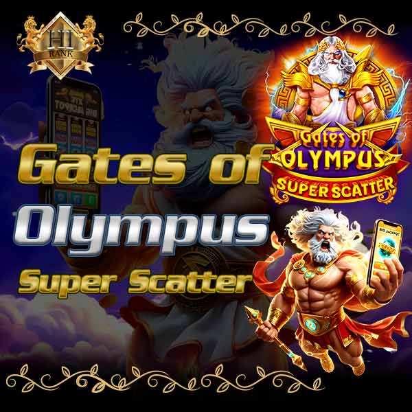 Gates of Olympus Super Scatter สล็อตเทพเจ้าสายฟีเจอร์ ลุ้นรัวทุกตา