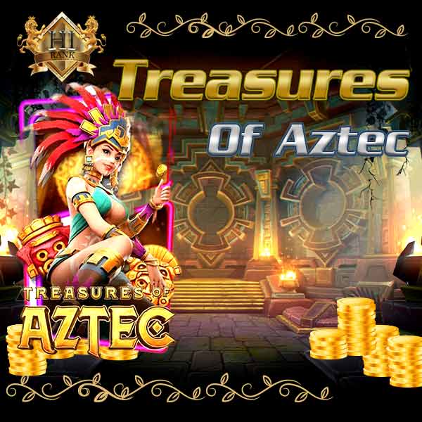 Treasures Of Aztec ขุมทรัพย์แห่งแอซเท็คสล็อตล่าทองคำโบนัสแน่น