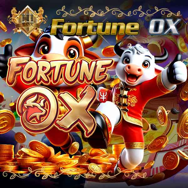 Fortune OX วัวแห่งโชคลาภสล็อตสายเฮงแตกหนักทุกสปิน